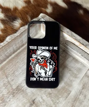 Your opinion of me phone case for iPhone and Samsung